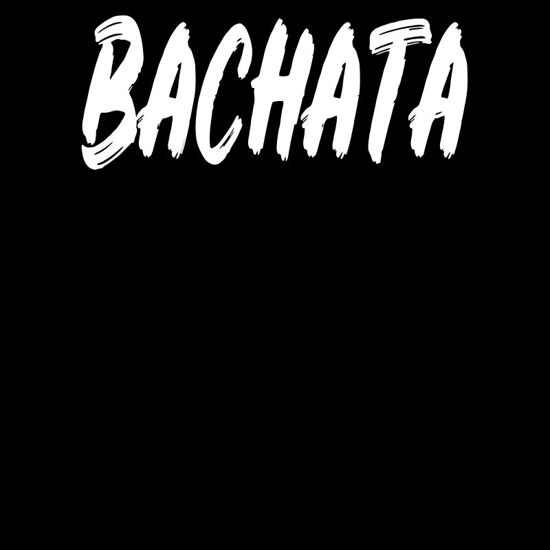 Bachata Just Dance It. - Chemise de danse Bachata