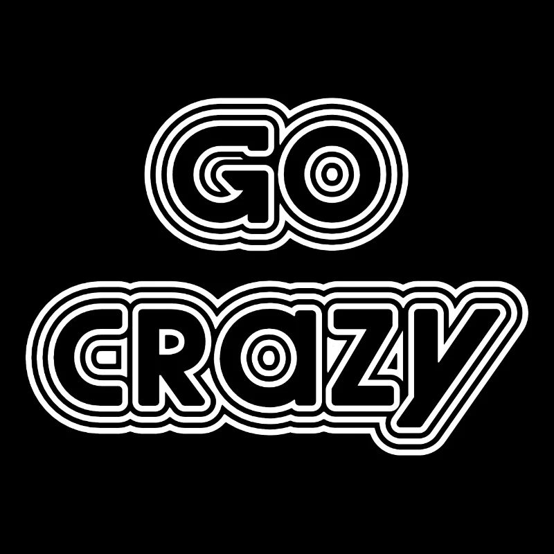 Go Crazy Texte