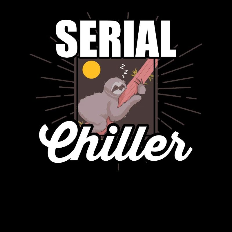 Serial Chiller - With a sleeping sloth