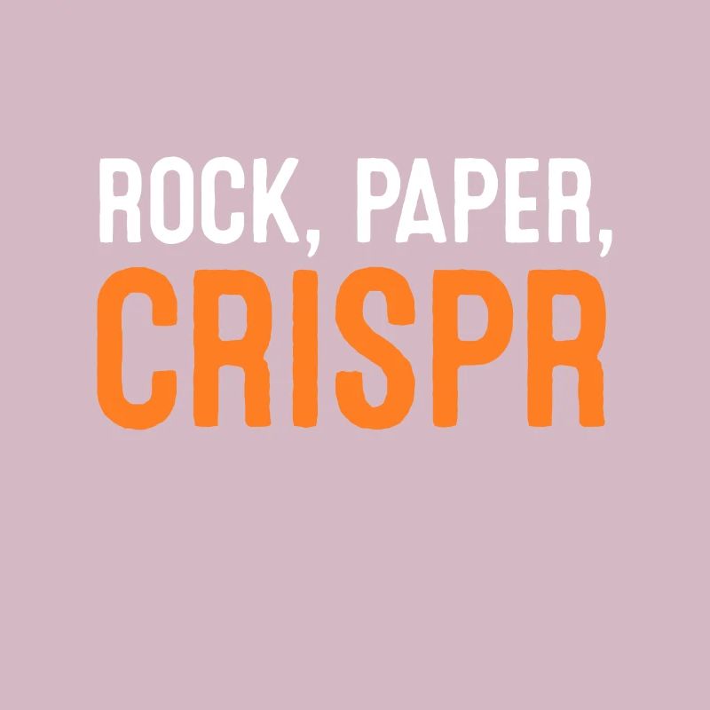 Crispr Rock Paper Scissors Scientifique Biologiste