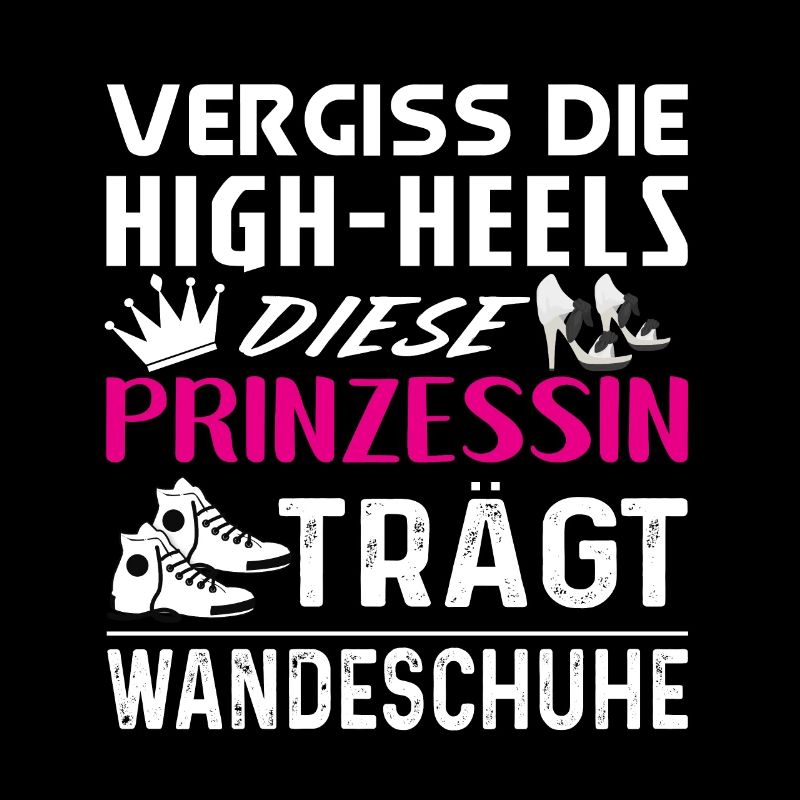 High-Heels Wanderschuhe Prinzessin Geschenkidee