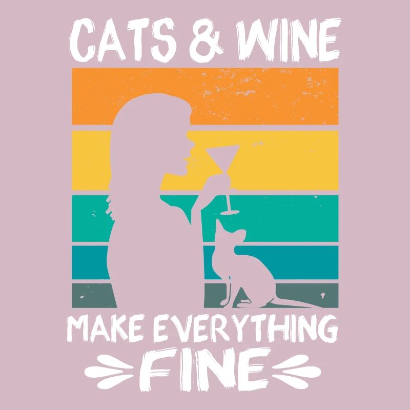 Cats Wine make everything fine