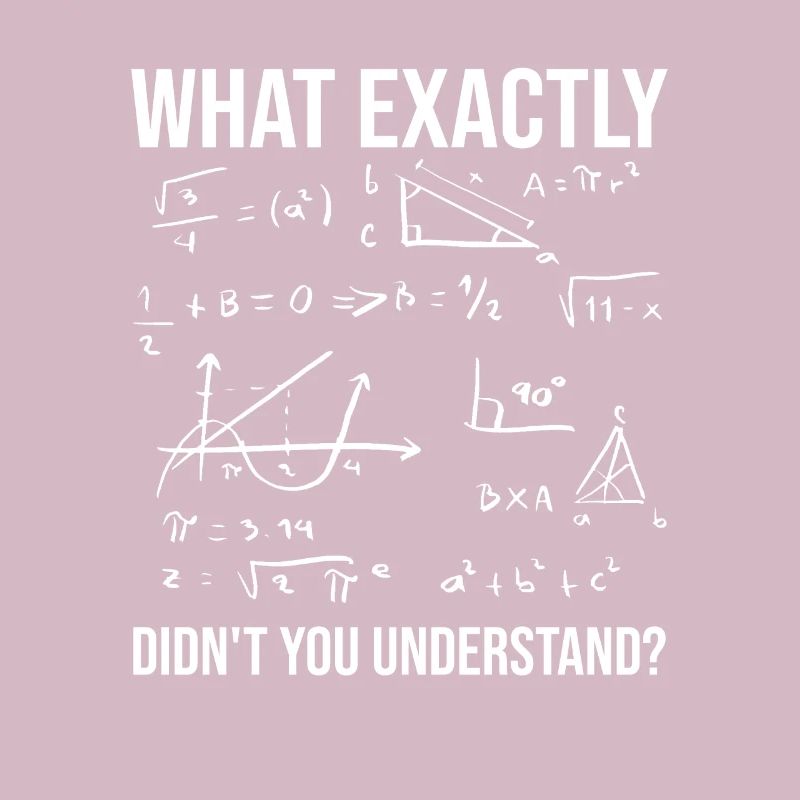 N’avez-vous pas compris la citation du professeur de mathématiques