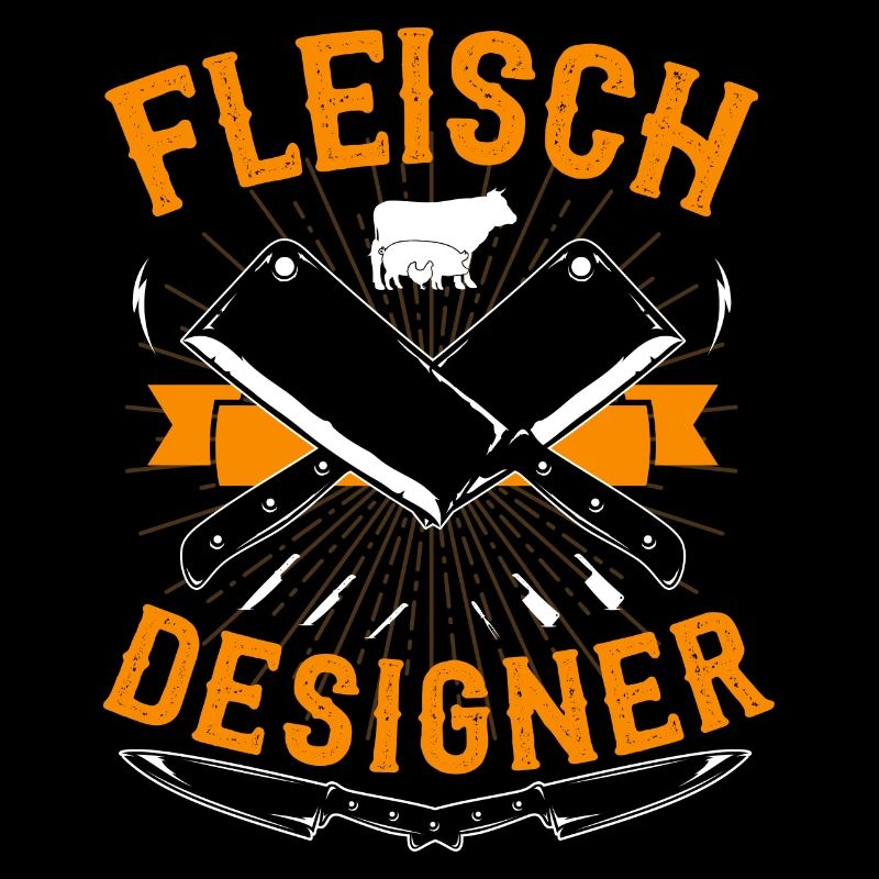 Fleisch Designer Metzger Lustig Fleischhauer Beil
