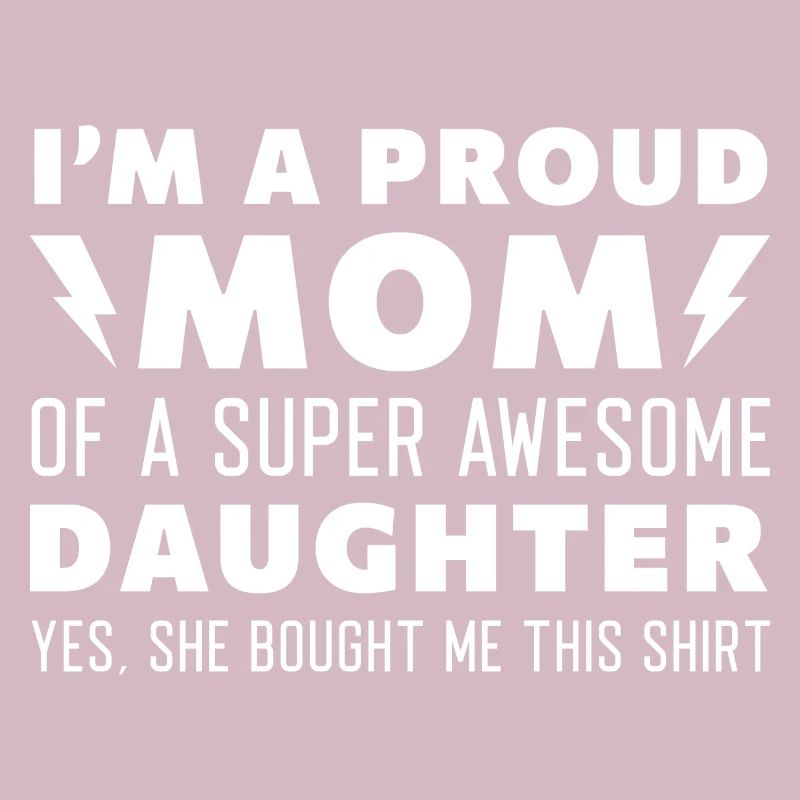 Ich bin eine stolze Mutter einer super tollen Tochter