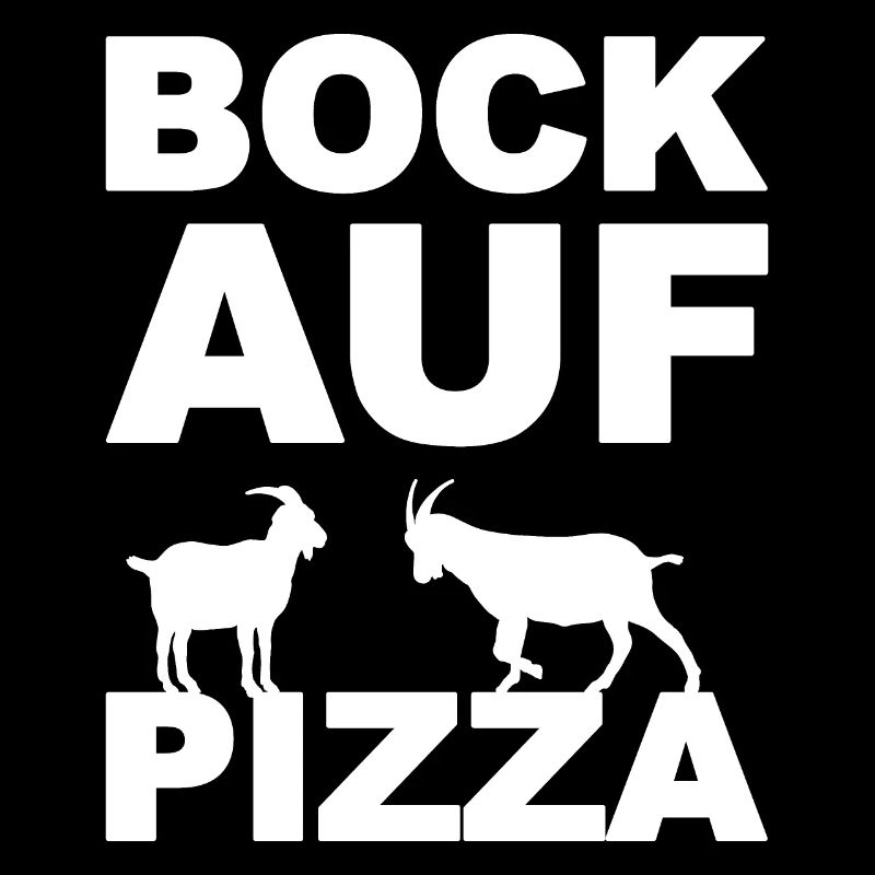 Bock auf Pizza
