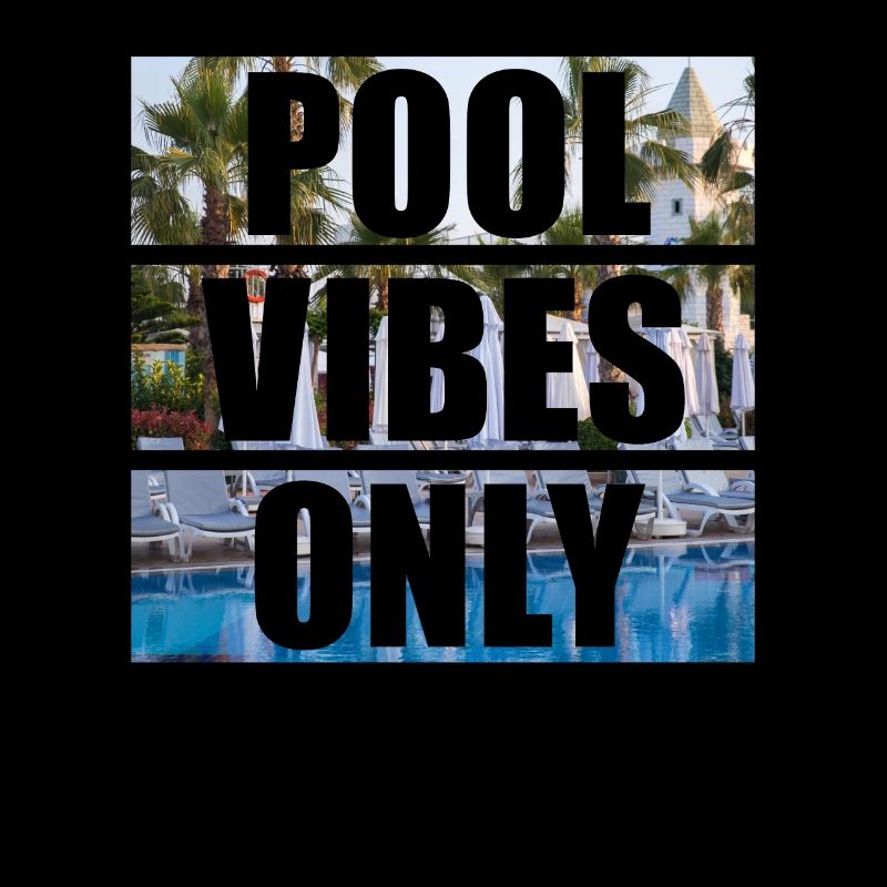 Pool Vibes Only Lustiges Schwimmbad-Schwimmteam