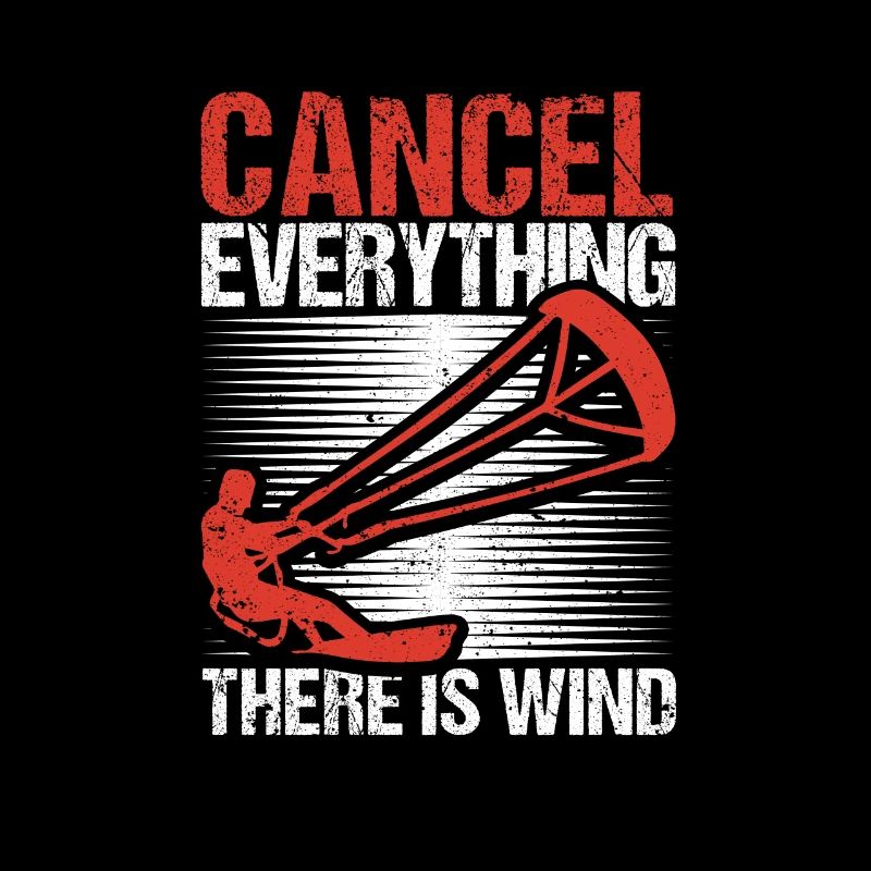 Cancel all There is Wind Funny Kitesurf Kite