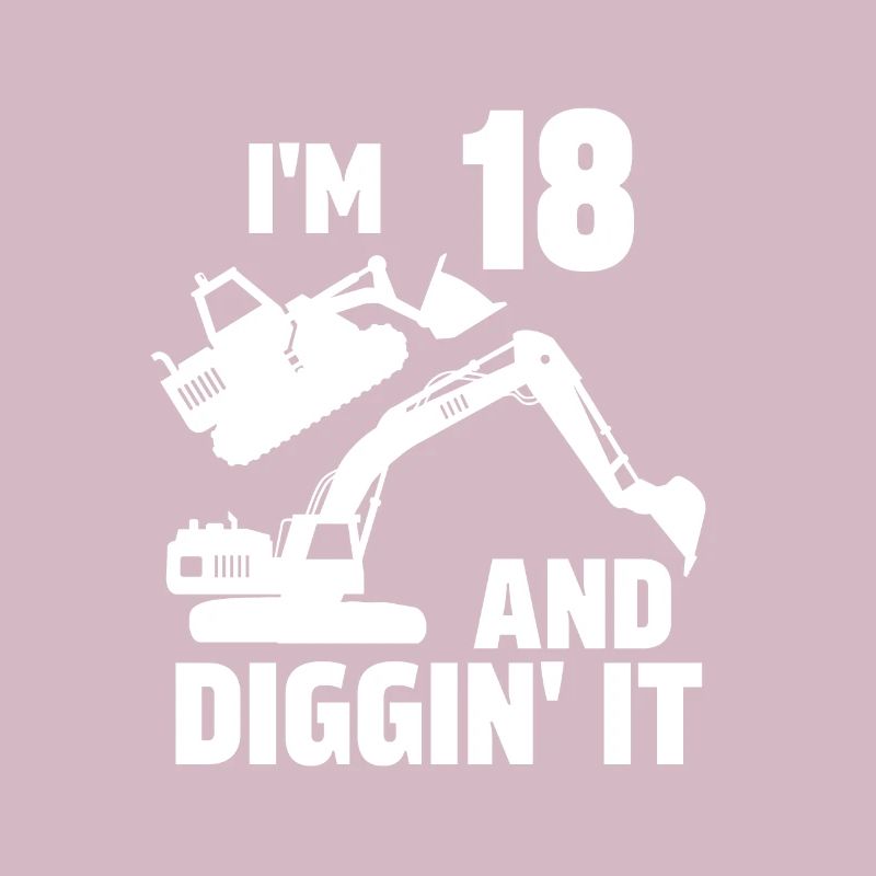 Ich bin 18 und Diggin' It