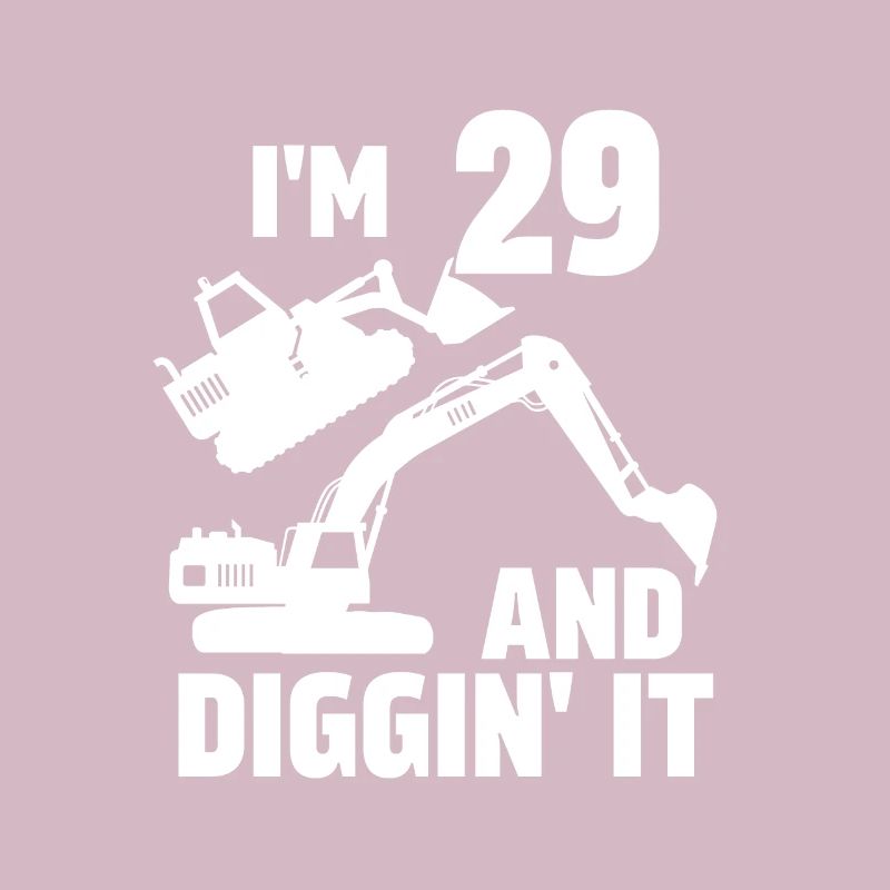 Ich bin 29 und Diggin' It