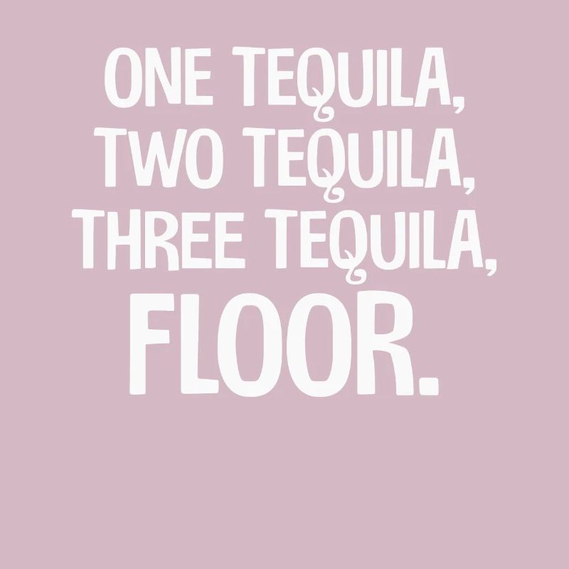 One Tequila, Two Tequila, Three Tequila Floor Fun