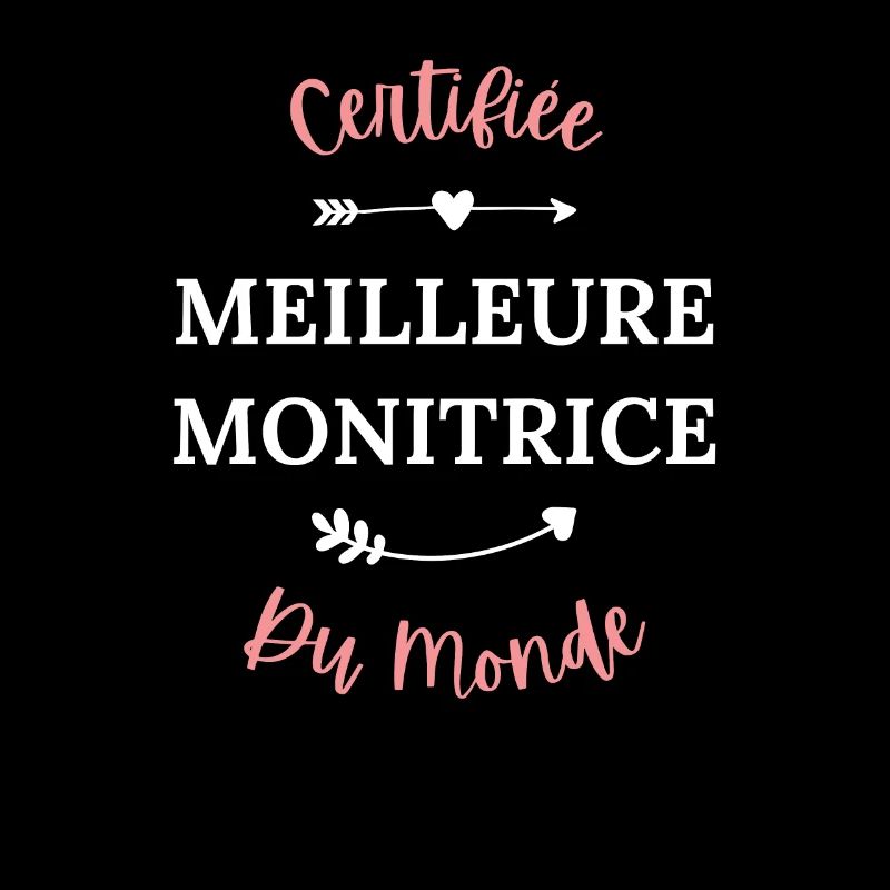 Certifiée meilleure monitrice du monde
