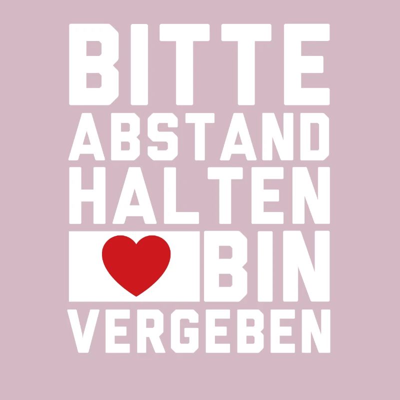 Bitte abstand bin vergeben mit Herz