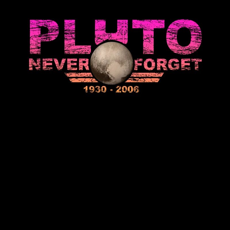 Never Forget Pluto Design Retro Style Funny Space