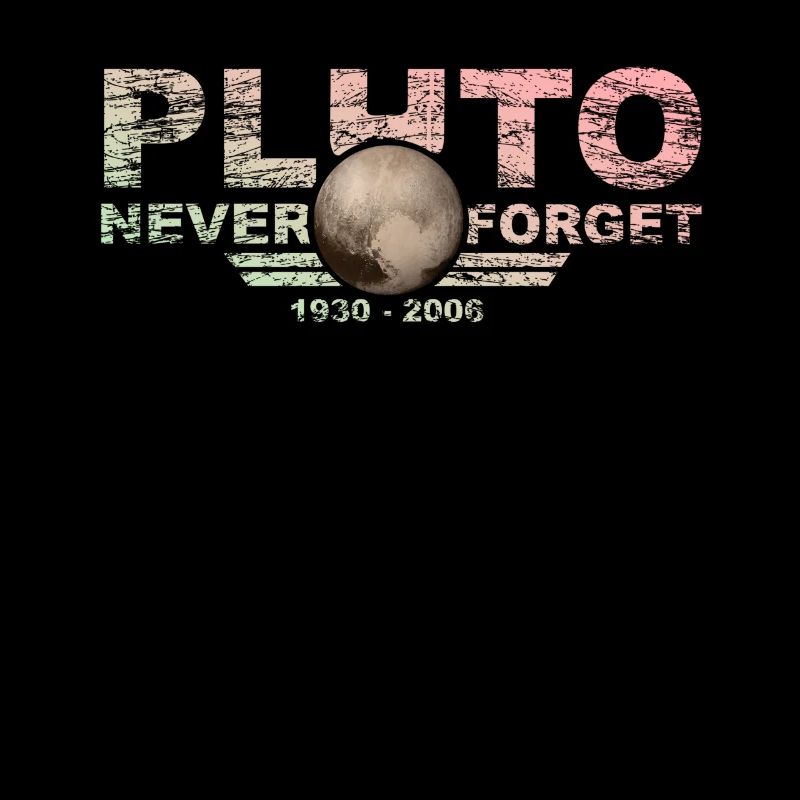 Never Forget Pluto Design Retro Style Funny Space