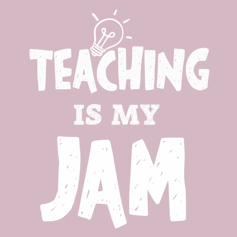 Teaching Is My Jam School Teacher Appreciation