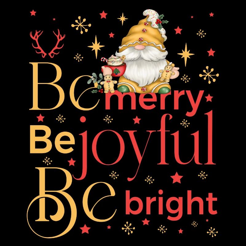 be merry be joyful be bright gnome