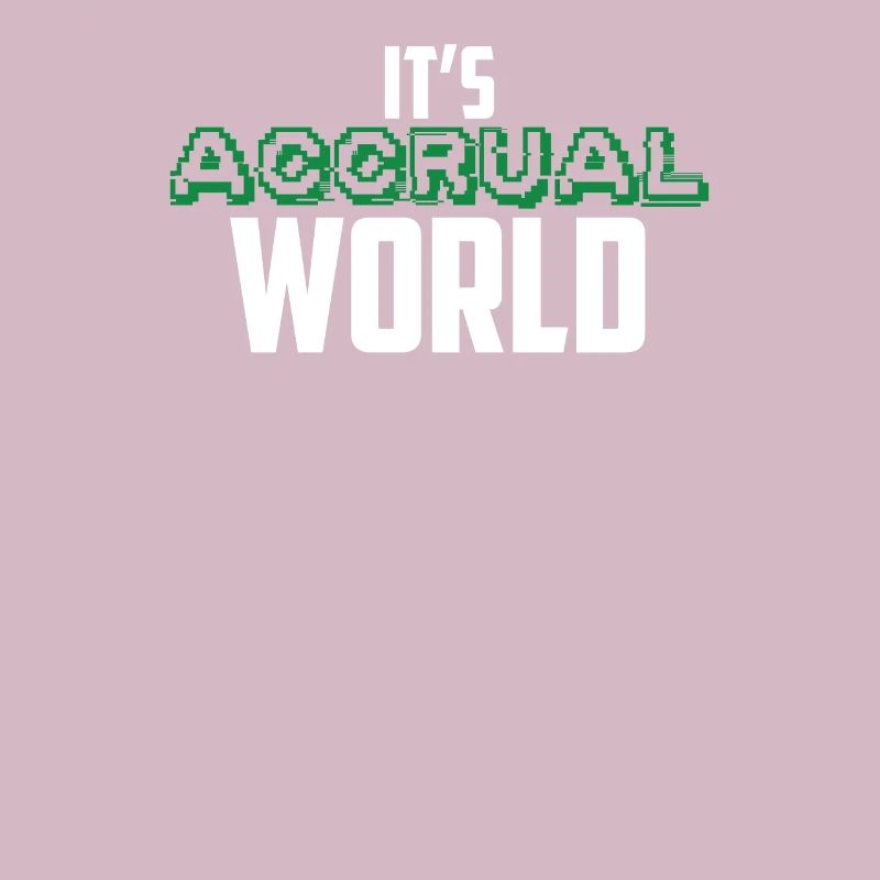 C’est le monde de la comptabilité d’exercice cool Comptable CPA