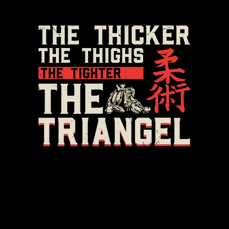 The Thicker Thighs Tighter Tri | BrazilianJiuJitsu