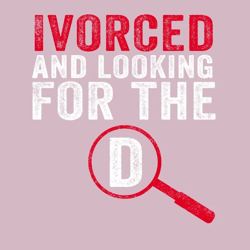 Ivorced And Looking For The D Divorced Tee