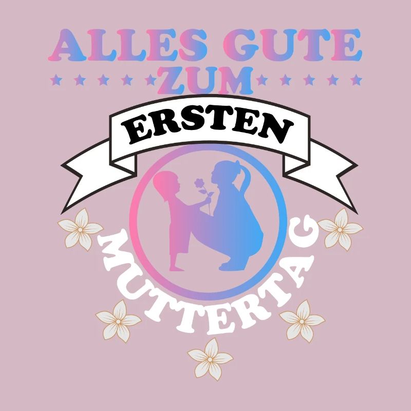 Alles Gute zum ersten Muttertag