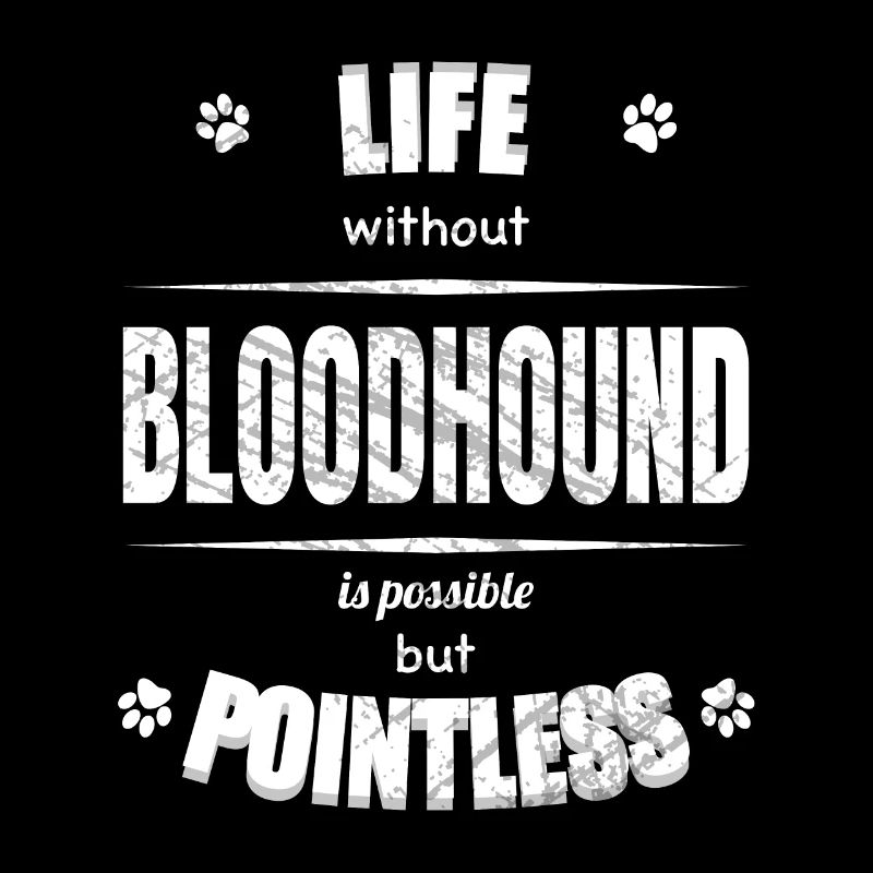 Life is possible but pointless - Bloodhound