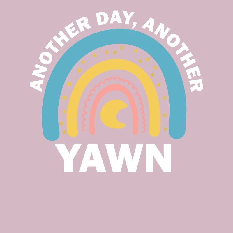 First Caffeine Vibes Another Day Yawn Meets Coffee