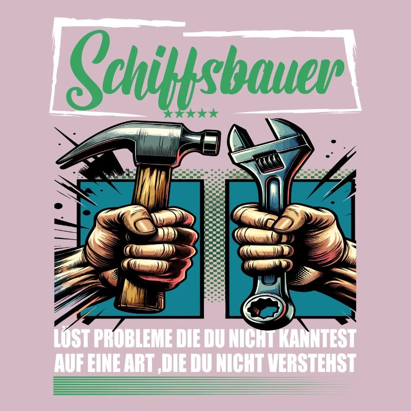 Schiffsbauer Beruf mit lustigen Spruch