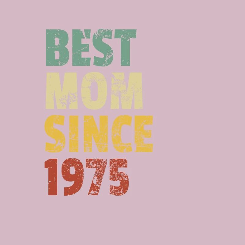 Beste Mutter seit 1975 Muttertagsslogan Zitat