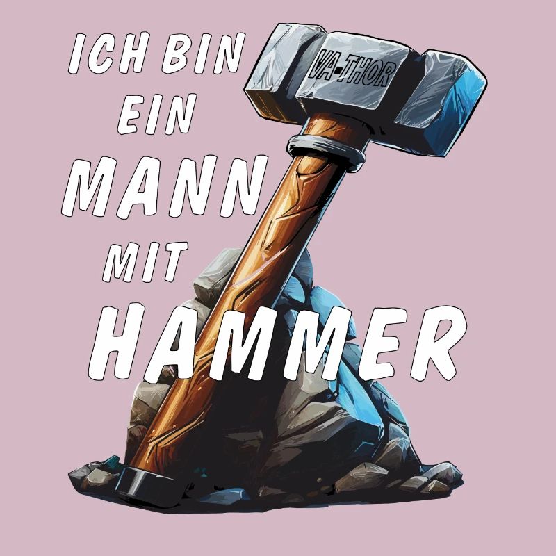 ICH BIN EIN MANN MIT HAMMER