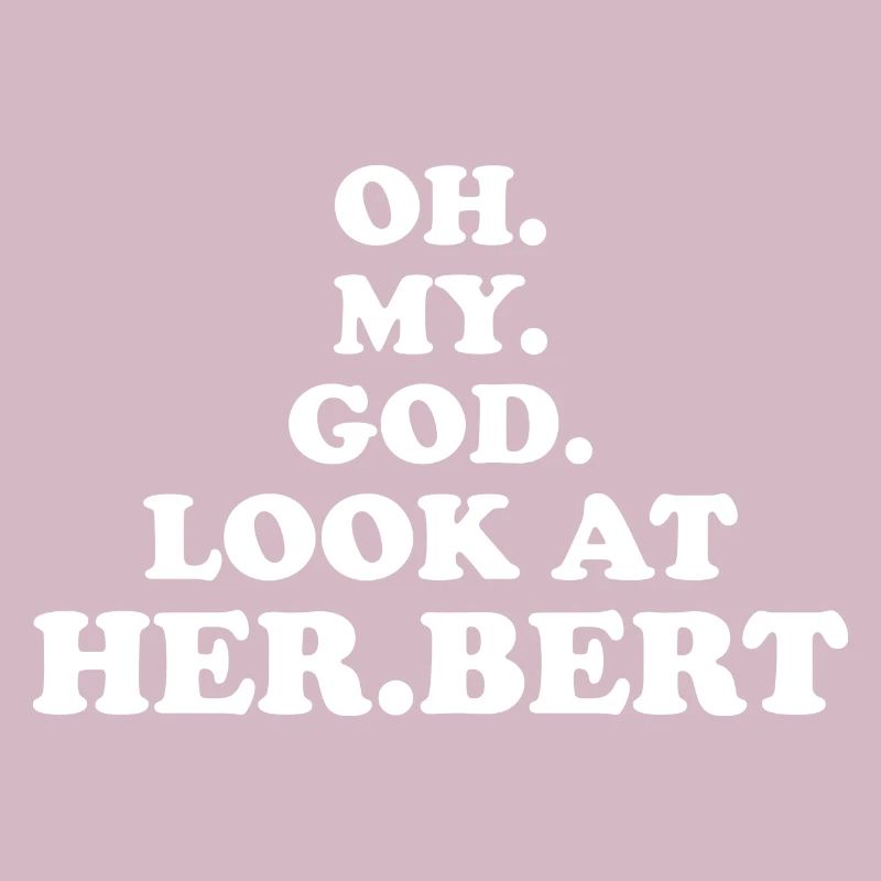 Oh mon Dieu, regarde Herbert Design