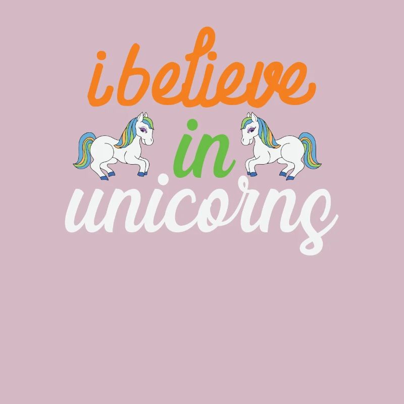 Ich glaube an Einhörner Unicorn