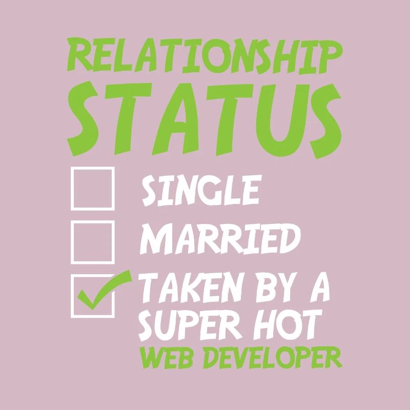 Web Developer Web Developer Funny