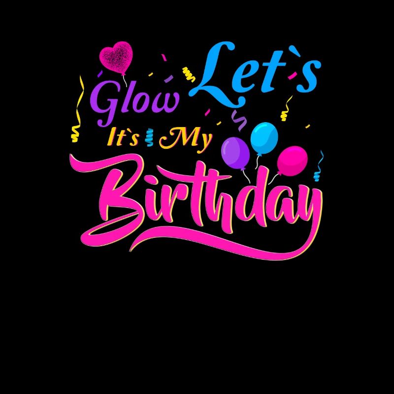 Allons, c'est mon anniversaire