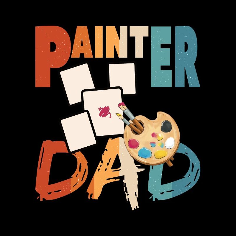 Painter Dad Artist Design for Father's Day