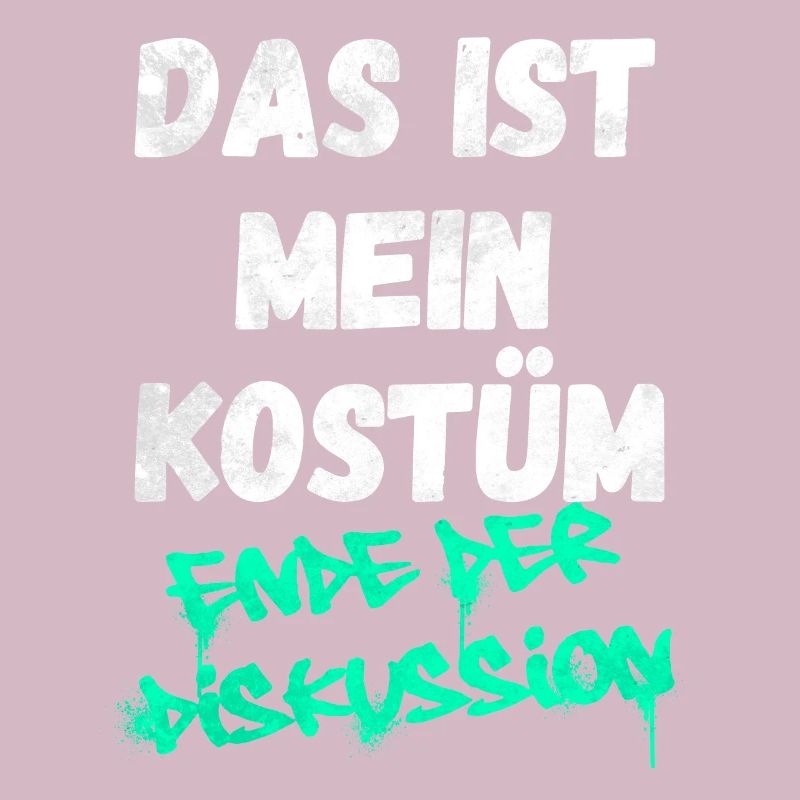 Das ist mein Kostüm - Ende der Diskussion