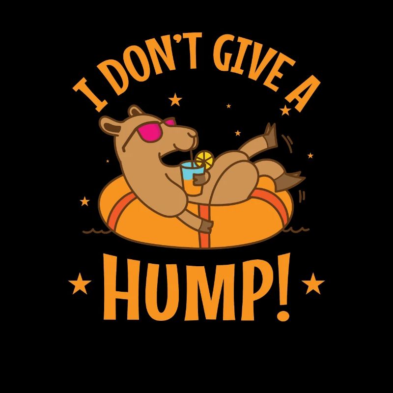 I Don't give a Hump! Kamel Dromedar
