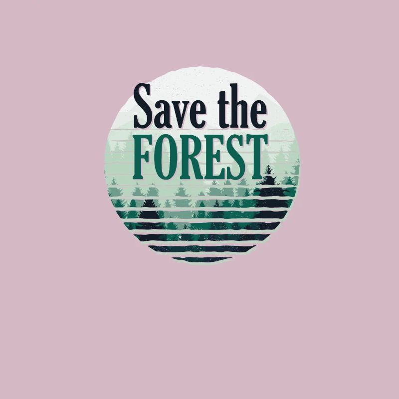 Save protection forest environment