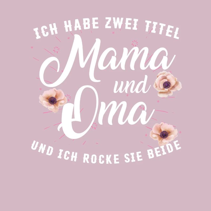 Zwei Titel Mama Und Oma