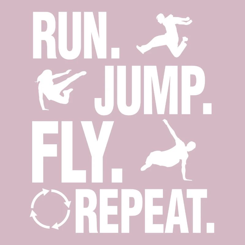 Run Jump Fly Repeat Parkour Training Fun Gift
