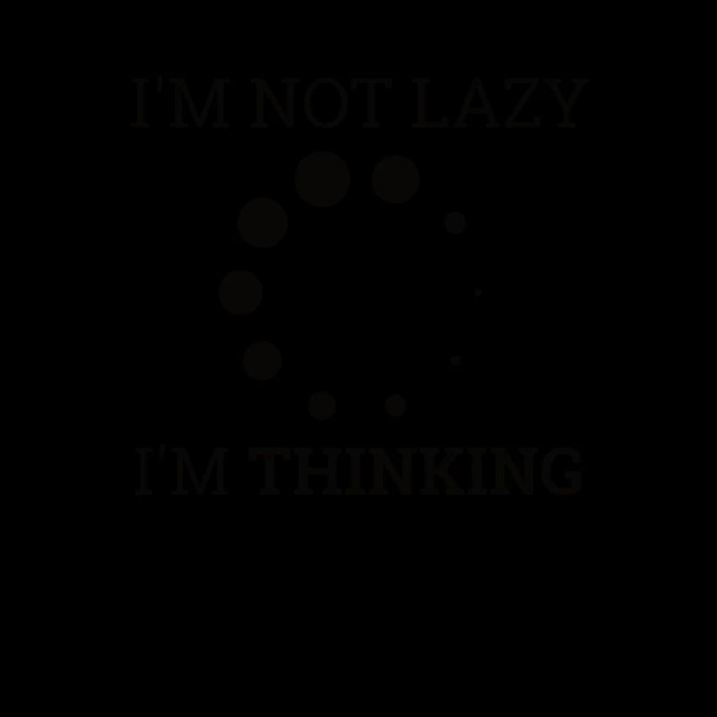 « Not Lazy, thinking » | Informatique, informatique