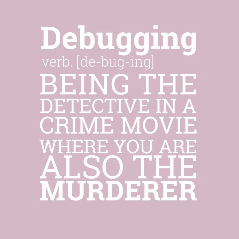 "Debugging Definition" | Programmer, Programmierer