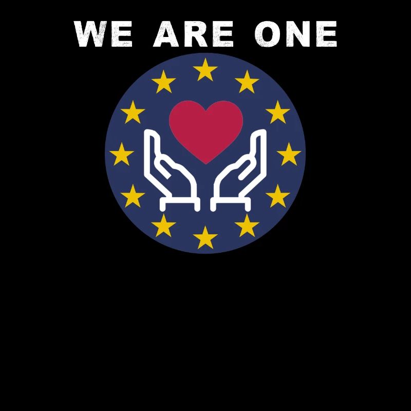 Europa gemeinsam sind wir stark! Wir sind eine EU!
