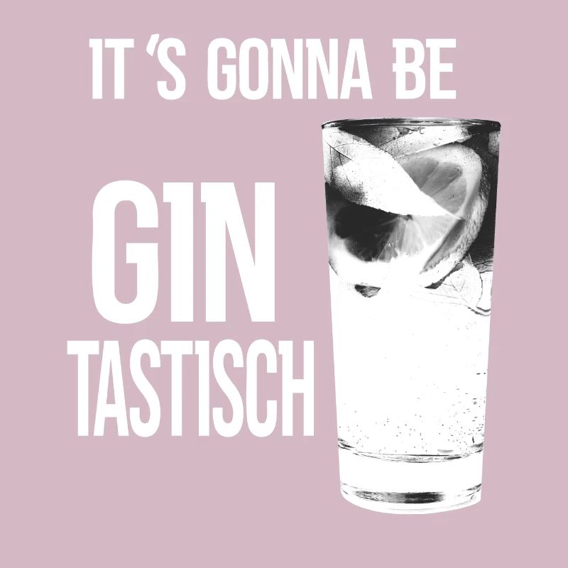 Ginfluencer - it's gonna be gin and tonic sayings