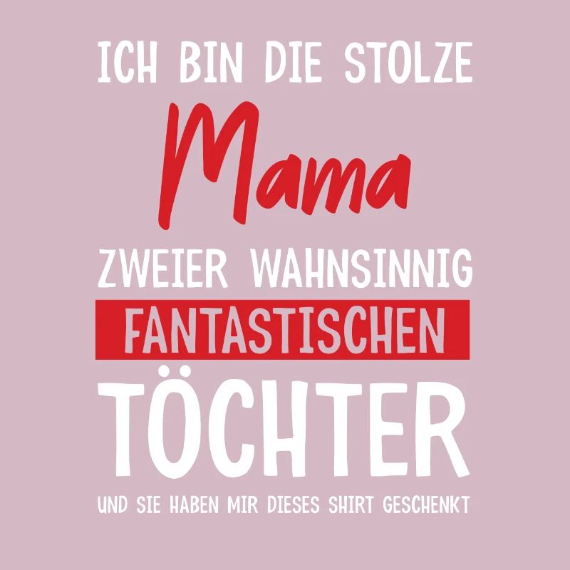 Stolze Mutter von 2 Kindern Muttertagsgeschenk