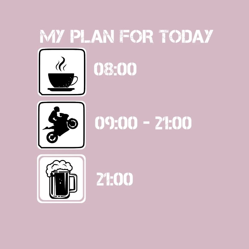 Plan for Today Kaffee Motorrad Bier