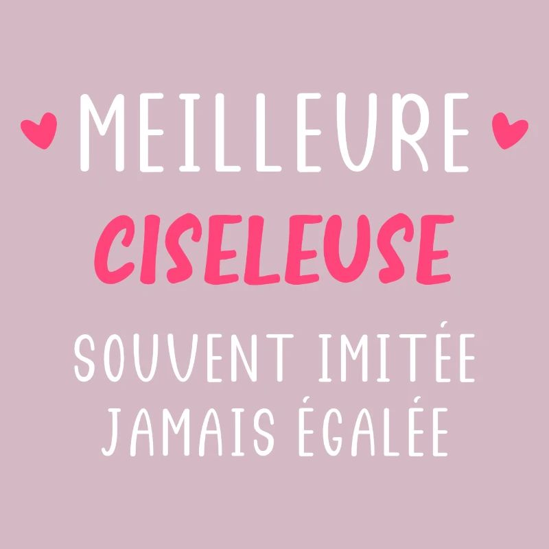 souvent imitée meilleure Ciseleuse