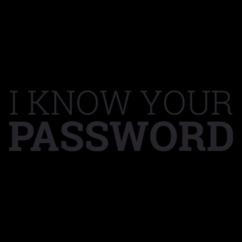 « I Know your password » | Hacker