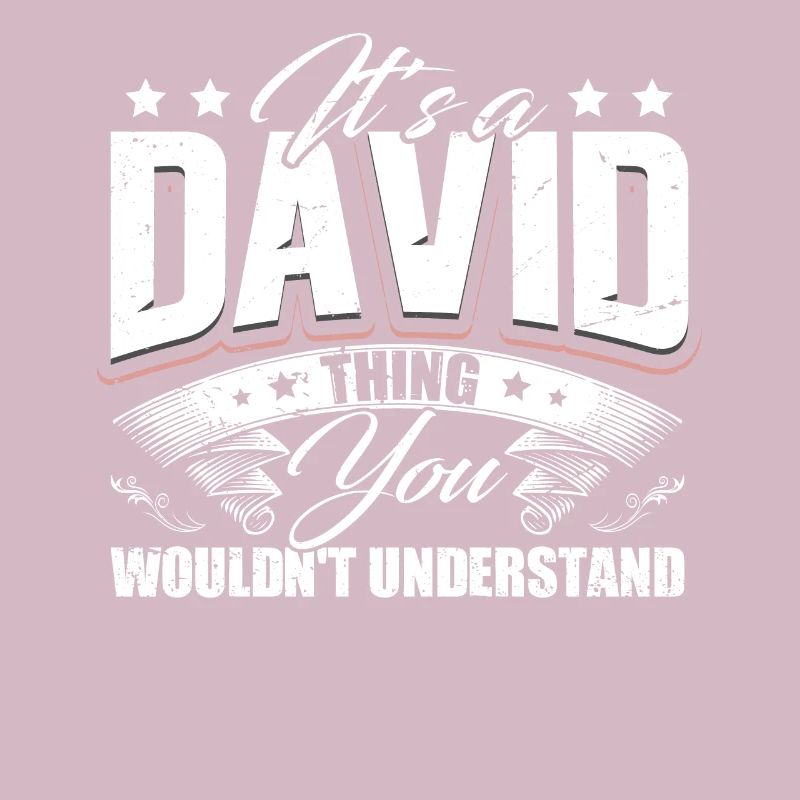 Its A David Thing
