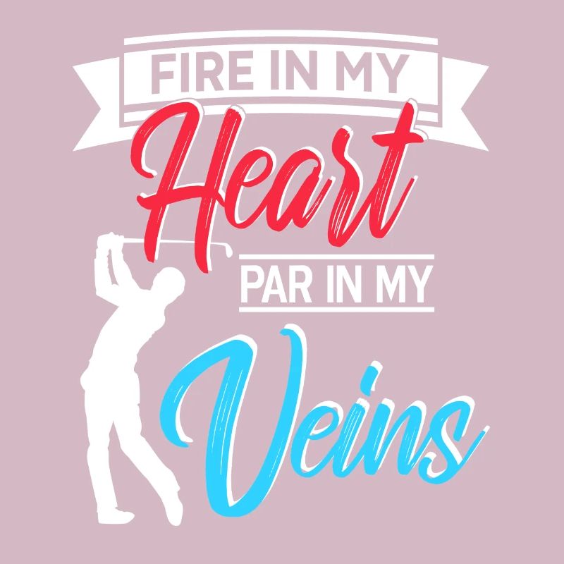 Feu dans mon cœur Par dans mes veines Cool Golf